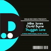 Mike Jones & David Byrne - Thuggish Love (Matthias Leisegang's 43er Remix) by Matthias Leisegang