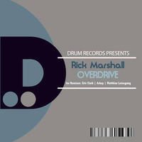 Rick Marshall - Overdrive (Matthias Leisegang's 43er Remix) by Matthias Leisegang