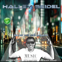 Halley Seidel - Here We Go Again / Bad Block Máximo / it's a Bass Car! by Halley Seidel - BR/RJ
