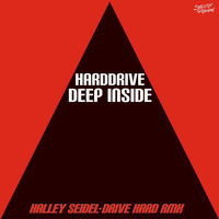 Hardrive - Deep Inside - Halley Seidel (DriveHard MIX) by Halley Seidel - BR/RJ