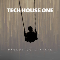 Tech House ONE (Vico Mixtape) by Vico