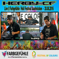 Herby@CF - Live @Farbgefühle / Holy Festival Saarbrücken 2016 by Herby van CF   official