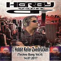 Herby v@n CF @Hobbit Keller Zweibrücken (Techno Bang Vol.4--14.07.2017) by Herby van CF   official