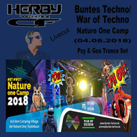 Herby v@n CF @Buntes Techno Camp (Nature One)-Psy &amp; Goa Trance Set (04.08.18) by Herby van CF   official