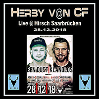 Herby v@n CF @ Hirsch Saarbrücken (Ben Dust, Klanglos) 28.12.2018 by Herby van CF   official