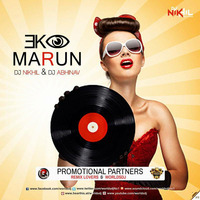 Ek Ankh Marun To (remix) - Dj NIKhil &amp; Dj Abhinav by Dj Nikhil Gatlewar