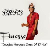 BMRS - Finesse (Douglas Marques Class Of 87 Mix) by Douglas Marques