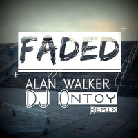 Alan Walkar - FADED (Ontoy Remix) by DJ Ontoy