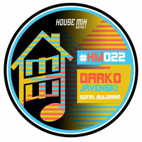 HMW week 22 Darko Janevski by House Mix Weekly