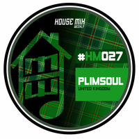 hmw week 27 plimsoul by House Mix Weekly