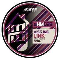 miss ing link hmw week 33 by House Mix Weekly