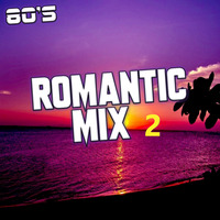 80s Romantic Mix 2 by Carlos Remix