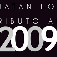 JONATAN LOPEZ TRIBUTO AL 2009 by JONATAN LOPEZ DJ