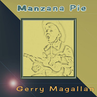 Manzana Pie  (Acoustic/vocal) by Gerry Magallan