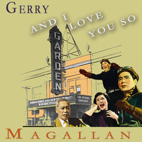 And I Love You So (Don McLean cover) by Gerry Magallan