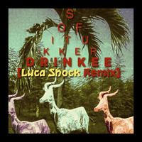 Sofi Tukker - Drinkee [ Luca Shock Remix 2016] by Luca Shock Pisani