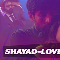 SHAYAD-LOVE AAJ KAL-DJ HAPPY CHOPRA REMIX by DJ Happy Chopra