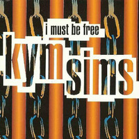 Kym Sims " I Must Be Free" (Love To Infinity's Classic Paradise Mix) by Love To Infinity