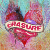 Erasure &quot;Sometimes&quot; [Love To Infinity 2015 Club Mix] teaser by Love To Infinity