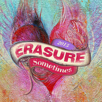 Erasure &quot;Sometimes&quot; [Love To Infinity Ecstasy Dub] teaser by Love To Infinity