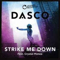 DASCO - Strike Me Down (Matte Blac Mix) by DASCO