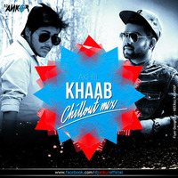 Akhil - Khaab  (Chillout Mix) Dj Ankur by Dj Ankur