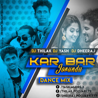 KAR BAR JORUNDU DJ YASH DJ THILAK &amp;DJ D-RAJ by Prajwal Poojary
