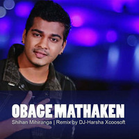 Obage Mathaken - 2017 Electronic Remix by SL DJ-Harsha