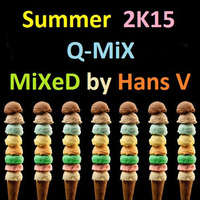 SuMMer 2K15 Q-MiX by Hans V