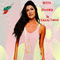 SEEYA - Chocolata ( V.a.s.s.i Remix ) by V.a.s.s.i