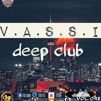 Vassi # 098 club deep by V.a.s.s.i