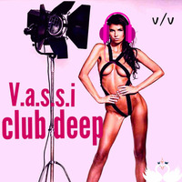 Club deep #127 by V.a.s.s.i