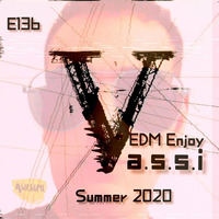EDM Enjoy #136 by V.a.s.s.i by V.a.s.s.i