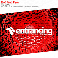 FloE feat. Fyre - My Love (Original Mix) @ DJ FEEL Trancemission 28.09.15 by Entrancing Music