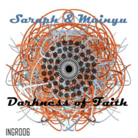 Saraph &amp; Mainyu - Darkness of Faith [Original Mix] (Preview) by ingeniusrecords