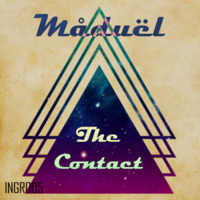 Måduël - The Contact (Original Mix) (Preview) by ingeniusrecords