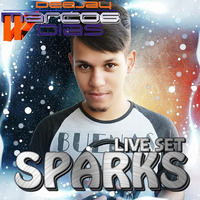 DJ Marcos Dias - SPARKS @LiveSet by DJ Marcos Dias
