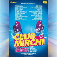 ClubMirchi LiveStream (ep 04-04-20) by DJ Richard Official