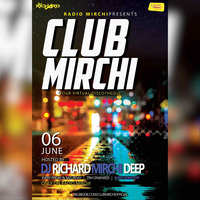ClubMirchi EP 06-06-20 with DJ Richard &amp; Mirchi Deep by DJ Richard Official