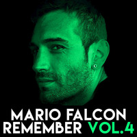 MARIO FALCÓN DJ - REMEMBER VOL.4 by Mario Falcón