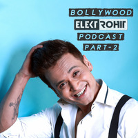 Elektrohit Bollywood Podcast Part-2 (Uptempo) by Elektrohit