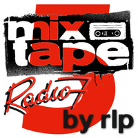 RADIO 7 MIXTAPE 5 BY RLP by RLP