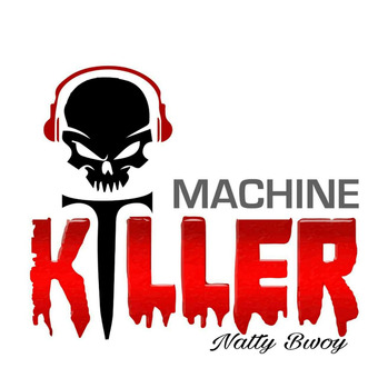 Natty Bwoy Machine Killer