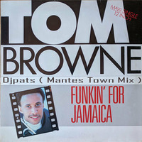 Tom Brown - Funkin4 Jamaica ( djpats Mantes Town Mix 2020 ) by djpats
