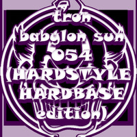 tron - babylon sun 054 (hardstyle-hardbase edition) Mars 2019 by babylonsunrec