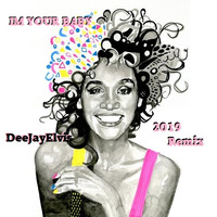 DeeJayElvis - Im Your Baby - 2019 remix edit. by elvisontour