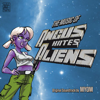 [AE012] Myom - Angus Hates Aliens (Original Soundtrack)