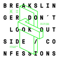 [AE013] Breakslinger - Don't Look Outside / Confessions