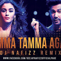 BNKD - Tamma Tamma Again - DJ NAFIZZ Remix by DJ Nafizz