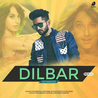 Dilbar - DJ Nafizz - Remix_320Kbps by DJ Nafizz